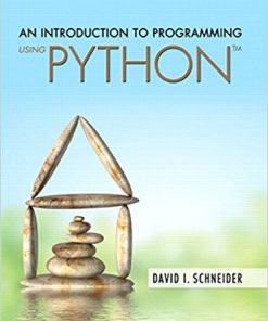 (eBook PDF) Introduction to Programming Using Python An 1