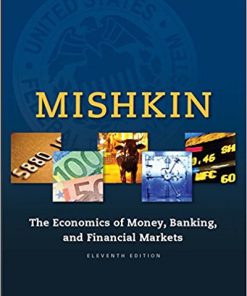 (eBook PDF) The Economics of Money Banking Financial Markets 11th