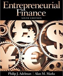 (eBook PDF) Entrepreneurial Finance 6th Edition by Philip J. Adelman