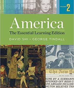 (eBook PDF) America The Essential Learning Edition (Vol. 2) 1st Edition