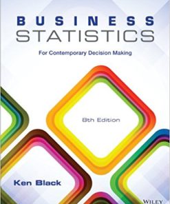 (eBook PDF) Business Statistics: For Contemporary Decision Making, 8th Edition
