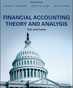 (eBook PDF) Financial Accounting Theory and Analysis: Text and Cases 12th Edition