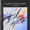 (eBook PDF) Canadian Criminal Justice: A Primer 5th Canadian Edition