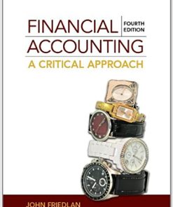 (eBook PDF) Financial Accounting: A Critical Approach 4th Canadian