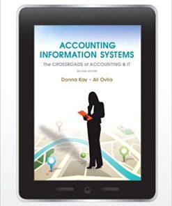 (eBook PDF) Accounting Information Systems: The Crossroads of Accounting and IT 2nd Edition