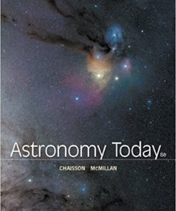 (eBook PDF) Astronomy Today 8th Edition by Eric Chaisson