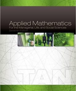 (eBook PDF) Applied Mathematics for the Managerial, Life, and Social Sciences 7th Edition
