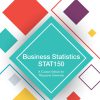 (eBook PDF) Business Statistics STAT150 A Custom Edition