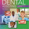(eBook PDF) Dental Assisting A Comprehensive Approach 5th Edition
