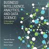 (eBook PDF) Business Intelligence, Analytics, and Data Science: A Managerial Perspective 4th Edition