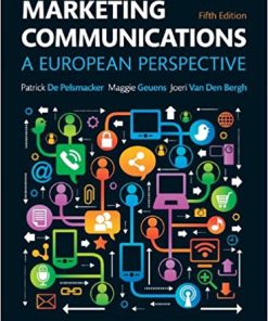 (eBook PDF) Marketing Communications: A European Perspective 5rd Edition