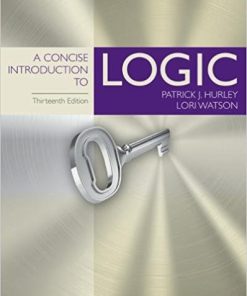 (eBook PDF) A Concise Introduction to Logic 13th Edition