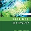 (eBook PDF) Federal Tax Research 11th Edition by Roby Sawyers