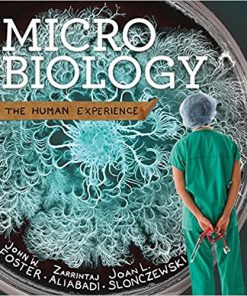 (eBook PDF) Microbiology The Human Experience by John W. Foster