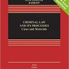(eBook PDF) Criminal Law and Its Processes Cases & Materials 10th