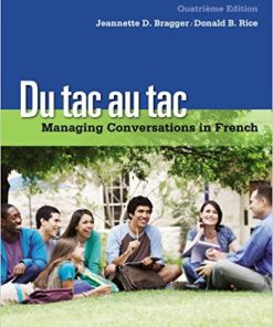(eBook PDF) Du tac au tac: Managing Conversations in French 4th Edition