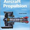 (eBook PDF) Aircraft Propulsion 2nd Edition by Saeed Farokhi