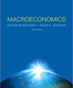 (eBook PDF) Macroeconomics 6th Edition by Olivier Blanchard