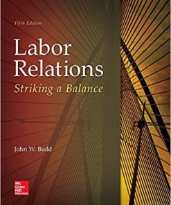 (eBook PDF) Labor Relations Striking a Balance 5th Edition