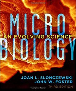 (eBook PDF) Microbiology: An Evolving Science 3rd Edition
