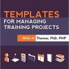 (eBook PDF) Templates For Managing Training Projects