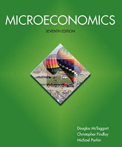 (eBook PDF) Microeconomics 7th Edition by Douglas McTaggart