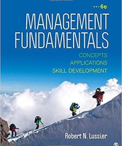 (eBook PDF) Management Fundamentals: Concepts, Applications, & Skill Development 6th Edition