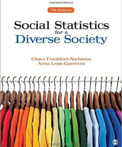 (eBook PDF) Social Statistics for a Diverse Society 7th Edition