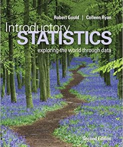 (eBook PDF) Introductory Statistics Exploring the World Through Data 2nd