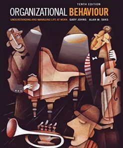 (eBook PDF) Organizational Behaviour Understanding Managing 10th