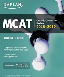 MCAT Organic Chemistry Review 2018-2019 Online + Book