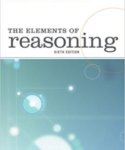(eBook PDF) The Elements of Reasoning 6th Edition