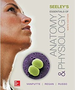 (eBook PDF) Seeley's Essentials of Anatomy and Physiology 9th Edition
