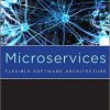(eBook PDF) Microservices Flexible Software Architecture