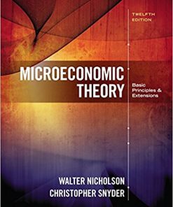 (eBook PDF) Microeconomic Theory: Basic Principles and Extensions 12th Edition