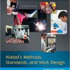 (eBook PDF) Niebel's Methods, Standards, & Work Design 13th Edition