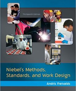 (eBook PDF) Niebel's Methods, Standards, & Work Design 13th Edition