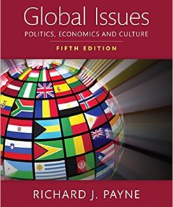 (eBook PDF) Global Issues: Politics, Economics, and Culture 5th Edition