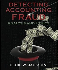 (eBook PDF) Detecting Accounting Fraud: Analysis and Ethics
