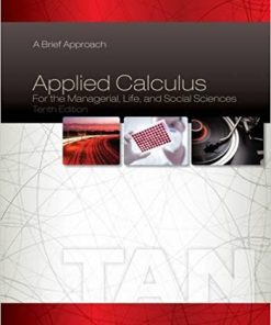 (eBook PDF) Applied Calculus for the Managerial, Life, and Social Sciences: A Brief Approach 10th Edition