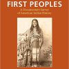 (eBook PDF) First Peoples A Documentary Survey of American Indian History 5th Edition
