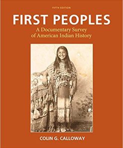 (eBook PDF) First Peoples A Documentary Survey of American Indian History 5th Edition