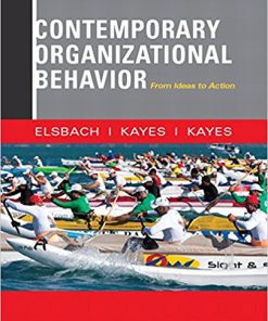 (eBook PDF) Contemporary Organizational Behavior: From Ideas to Action