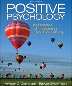 (eBook PDF) Positive Psychology: The Science of Happiness and Flourishing 2nd Edition