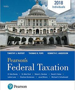 (eBook PDF) Pearson's Federal Taxation 2018 Individuals 31st Edition