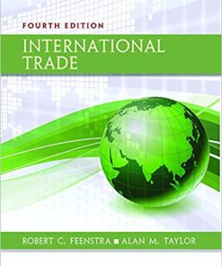 (eBook PDF) International Trade 4th Edition by Robert C Feenstra