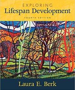 (eBook PDF) Exploring Lifespan Development 4th Edition