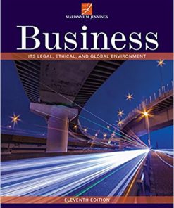 (eBook PDF) Business: Its Legal, Ethical, and Global Environment 11th Edition
