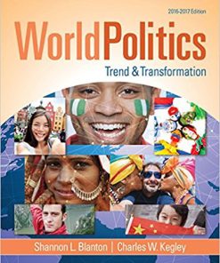 (eBook PDF) World Politics Trend and Transformation 2016-2017 16th