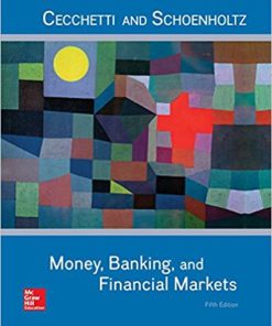 (eBook PDF) Money, Banking and Financial Markets 5th Edition